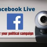 Facebook Live for political campaigns