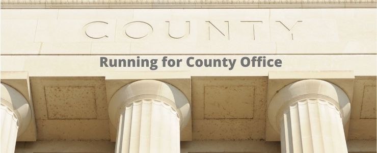 campaign for county office