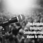 The Candidate Statement: The Basics of Communicating Your Vision to Voters