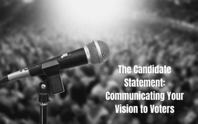 The Candidate Statement: Communicating Your Vision to Voters