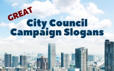 A List of Our Best City Council Campaign Slogans