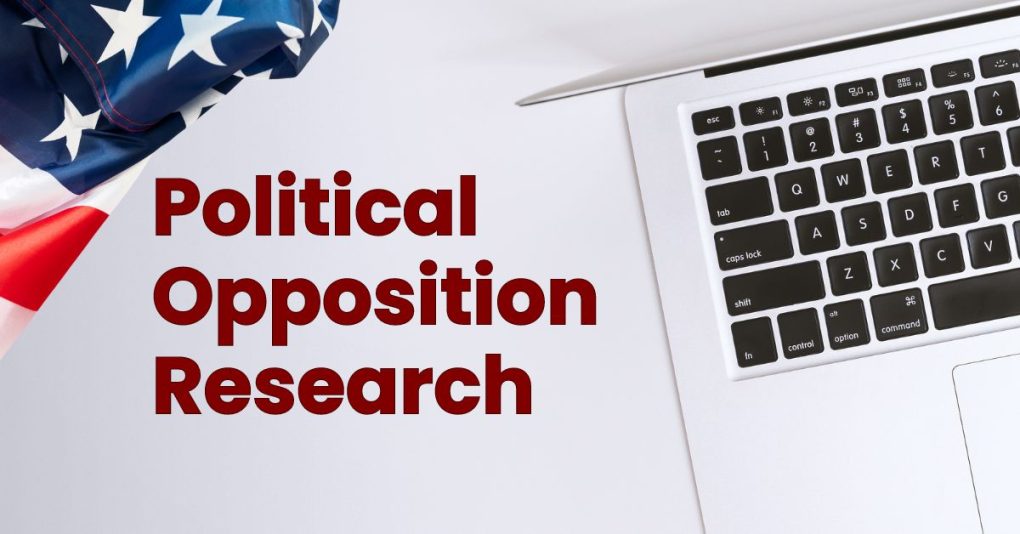 Tactics for Conducting Digital Political Opposition Research