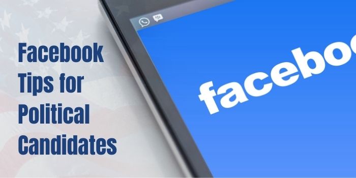 Creating a Facebook Page for Your Political Campaign