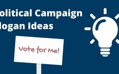 A List of Our Best Political Campaign Slogans