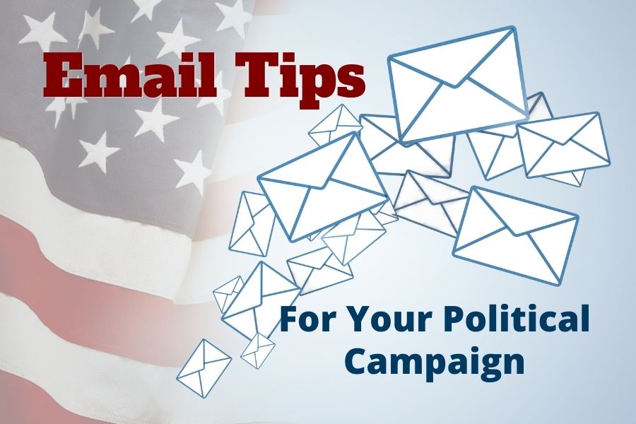 Top Tips for Your Political Email Marketing