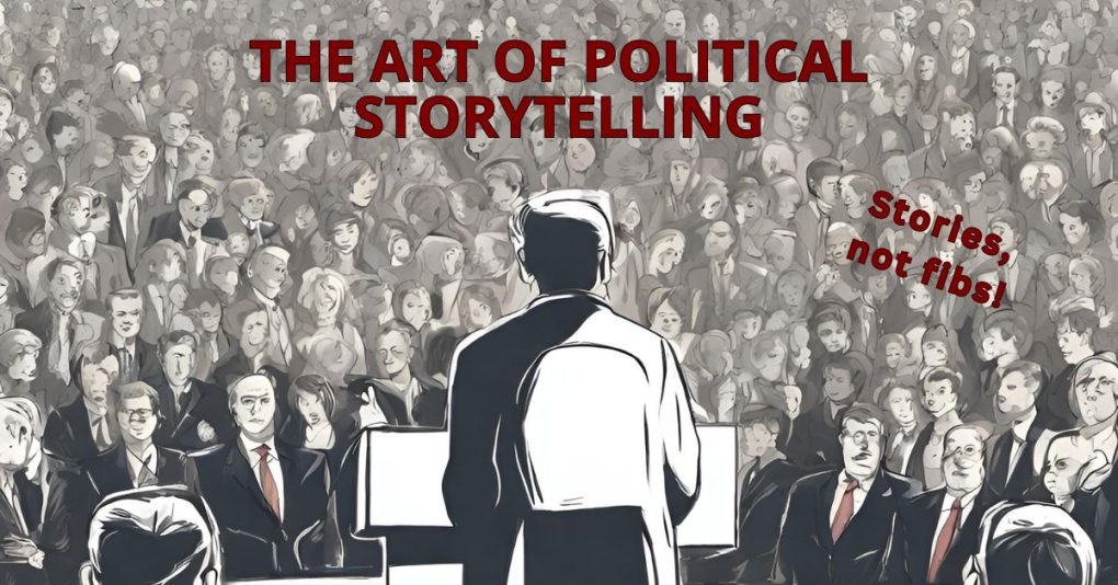 political storytelling strategies