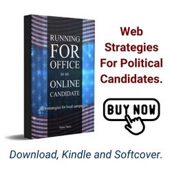 Running for Office Book: Web Strategies for Political Candidates
