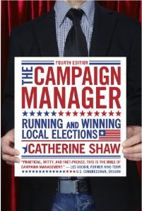 The Campaign Manager by Catherine Shaw