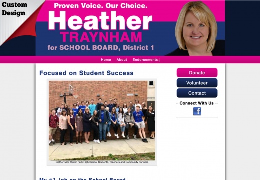 Heather Traynham for School Board, District 1. 